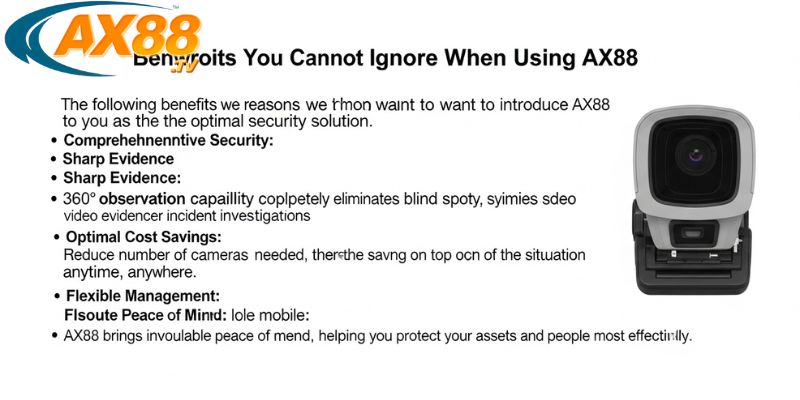 Lợi ích khi lựa chọn sử dụng AX88